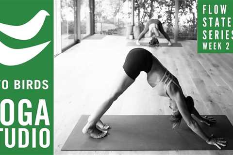 30 Minute Flow State Vinyasa Series (Part 2 - 14 Dec 21)