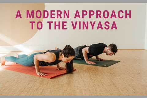 A Modern Approach to the Vinyasa – Jenni Rawlings Yoga & Movement