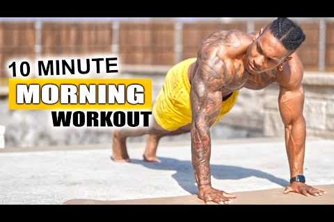 DAILY 10 MINUTE MORNING WORKOUT [NO BREAK]