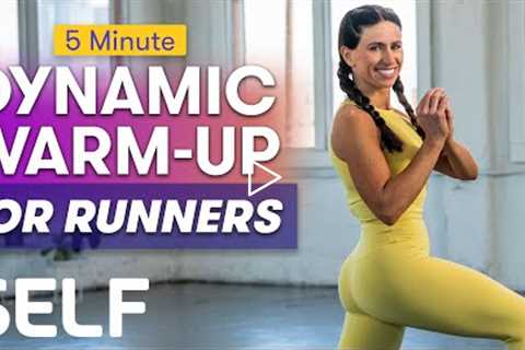 5-Minute Dynamic Warm-Up For Runners | Sweat With SELF