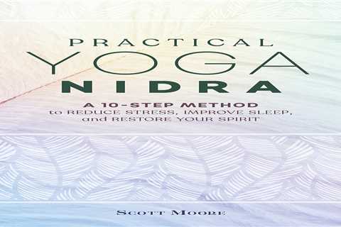 The Benefits of Yoga Nidra