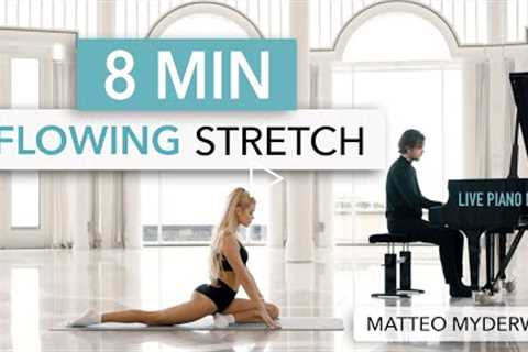 8 MIN FLOWING STRETCH - with LIVE Piano Music by Matteo Myderwyk I Pamela Reif