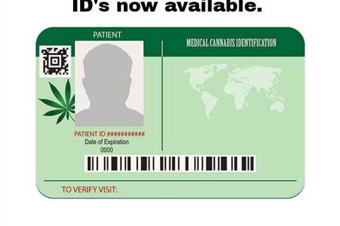 The Advantages Of Getting A 420ID Card: What You Need To Know