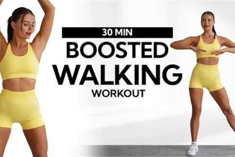 30 MIN BOOSTED WALKING WORKOUT FOR WEIGHT LOSS- No Jumping Fat Burning