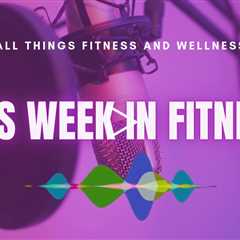 This Week In Fitness: Maxiom AI Launch, Strava x Breakaway, PHIT Act, UNITY x Stride
