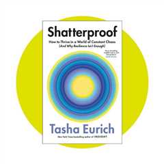“I Lost My Mind In The School Parking Lot”: An Exclusive Extract From Shatterproof By Tasha Eurich